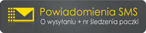 SMS z informacj� o wys�aniu towaru i nr �ledzenia paczki